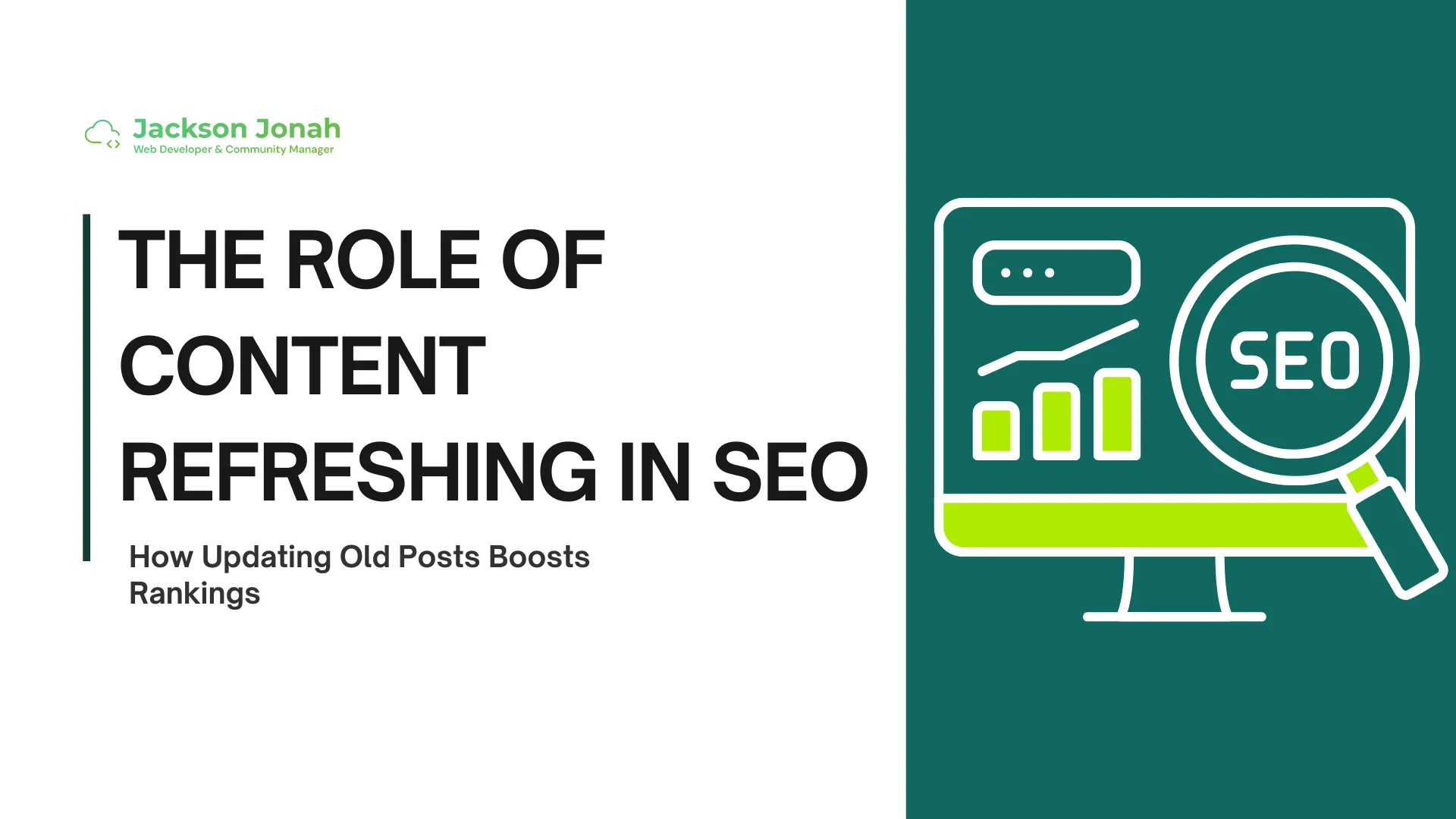 The Role of Content Refreshing in SEO